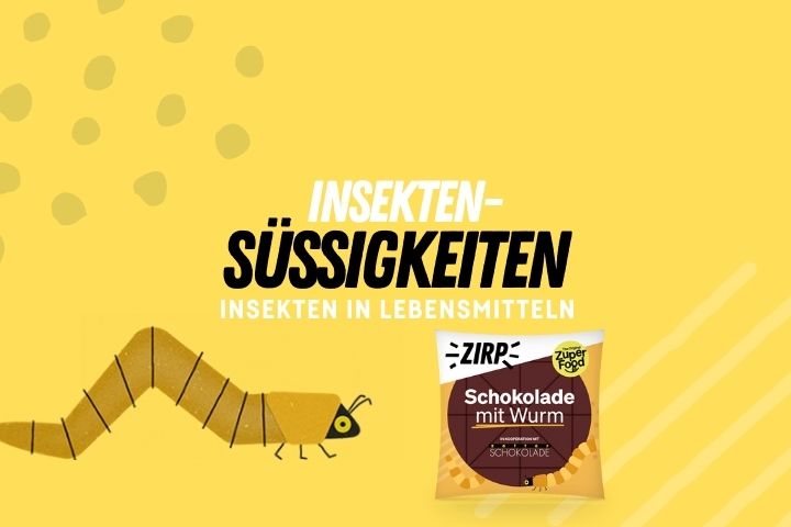 Insektensüßigkeiten